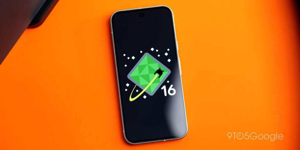 Android 16 Beta 2 Release Set for Tomorrow